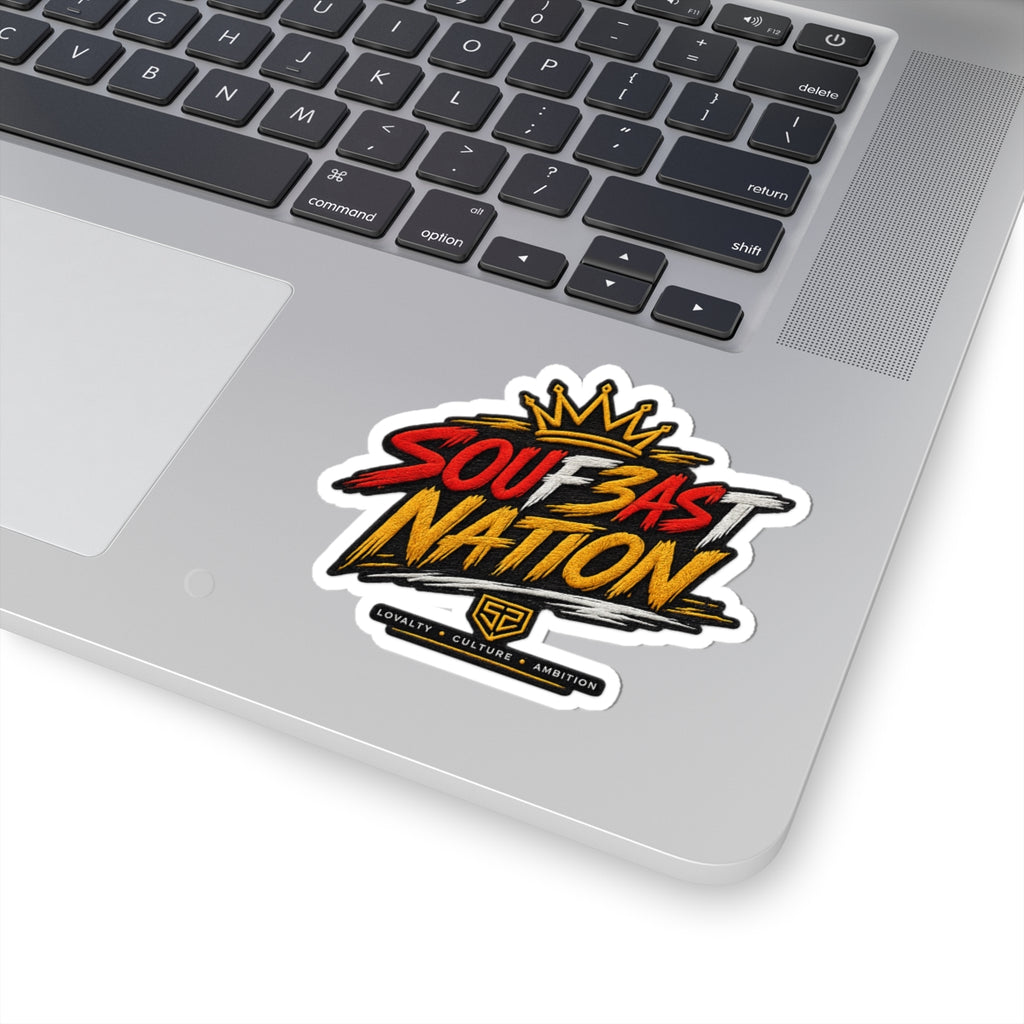 Souf3ast Nation Kiss-Cut Sticker — Bold Streetwear Logo with Crown (Loyalty • Culture • Ambition)