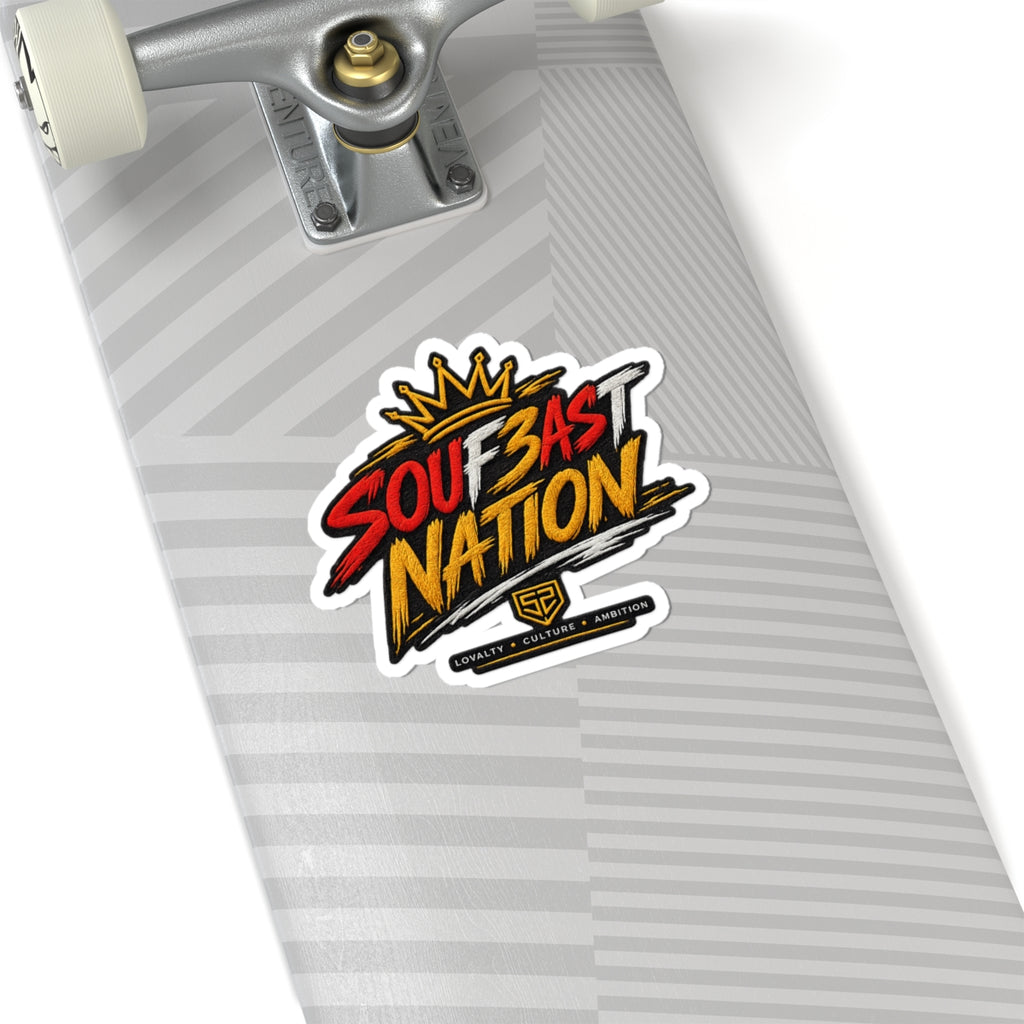 Souf3ast Nation Kiss-Cut Sticker — Bold Streetwear Logo with Crown (Loyalty • Culture • Ambition)